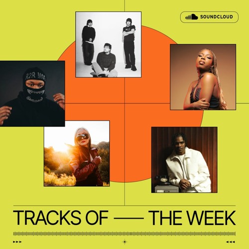 Stream SoundCloud | Listen to Tracks Of The Week playlist online for ...