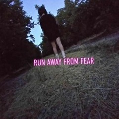 Run Away