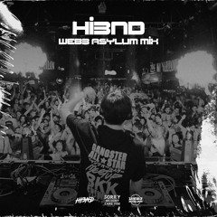 Hi3ND - Web3 Asylum Mix (30 Mins)
