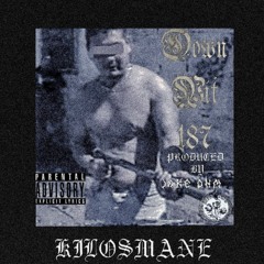 DOWN WIT 187 (PROD. Jake OHM)