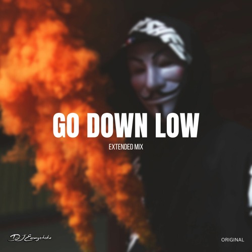 Stream Go Down Low - Extended Mix by DJEmmyshake | Listen online for ...