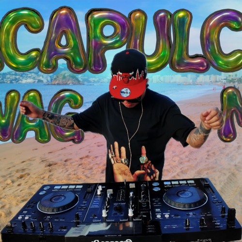 El SWAG MX - Dj SET ACAPULCO MÉXICO