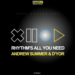 Rhythm Is All You Need met Andrew Summer