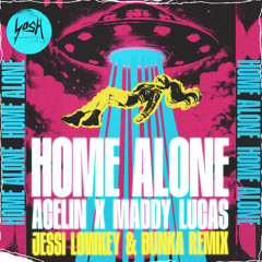 Home Alone (Jessi Lowkey & Bunka Remix)