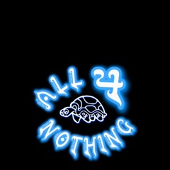 ALL 4 NOTHING (Prod. K3V)