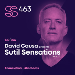 Sutil Sensations #463 - 6th episode 19th season 2024/25! #HotBeats #CanelaFina (Open Format Version)