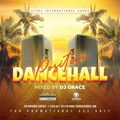 Positive Dancehall [Alpha International Sound]