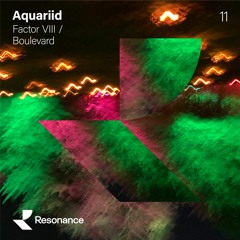 Aquariid-Boulevard [Resonance]