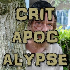 Critapocalypse Podcast 222 - Consume Product!
