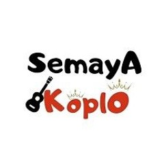 Semaya Koplo - Tulalideng
