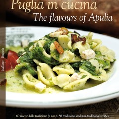 PDF_⚡ Puglia in Cucina: The Flavours of Apulia