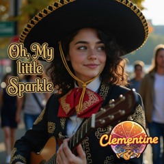 Oh, my little sparkle (Mariachi Remix)