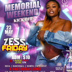 ZESS FRIDAY MEMORIAL DAY WEEKEND DJ ROY X DJ KEYBI 5.23.25 LIVE AUDIO