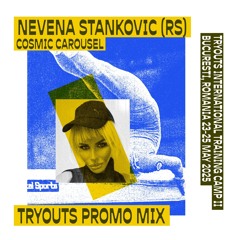 TRYOUTS Promo Mix by Nevena Stankovic
