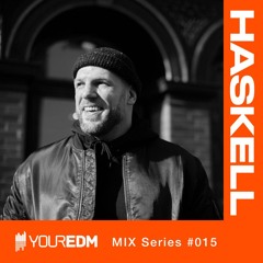YourEDM Mix Series #015 - Haskell