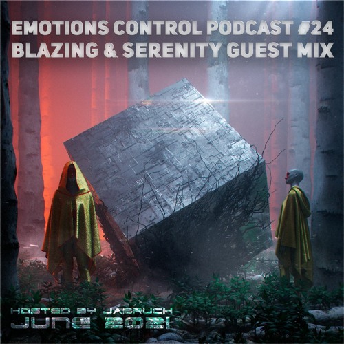 Emotions Control Podcast #24 BlazinG & Serenity Guest Mix [June 2021]