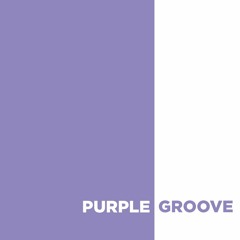 Purple Groove