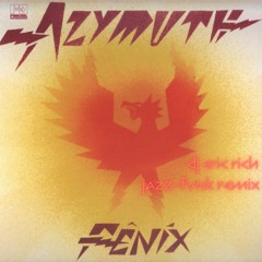 Azymuth - Villa Mariana (Jazz - Funk Remix)