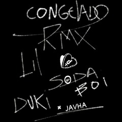 Lil soda boi × Duki × Javha - Congelado RMX