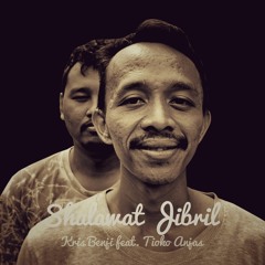 Kris Benji feat. Tioko Anjas - Shalawat Jibril (Rock Version)