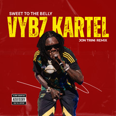 Sweet To The Belly x ill Vibes (Jon Trini Remix)