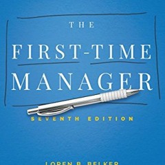 [GET] EPUB KINDLE PDF EBOOK The First-Time Manager (First-Time Manager Series) by  Ji