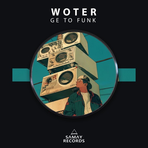 WoTeR - Ge To Funk (SAMAY RECORDS)