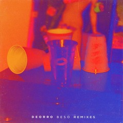 DEORRO - BESO (LOS DUTIS REMIX)
