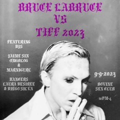 Bruce LaBruce vs. TIFF 2023 (Live DJ Set) September 9, 2023