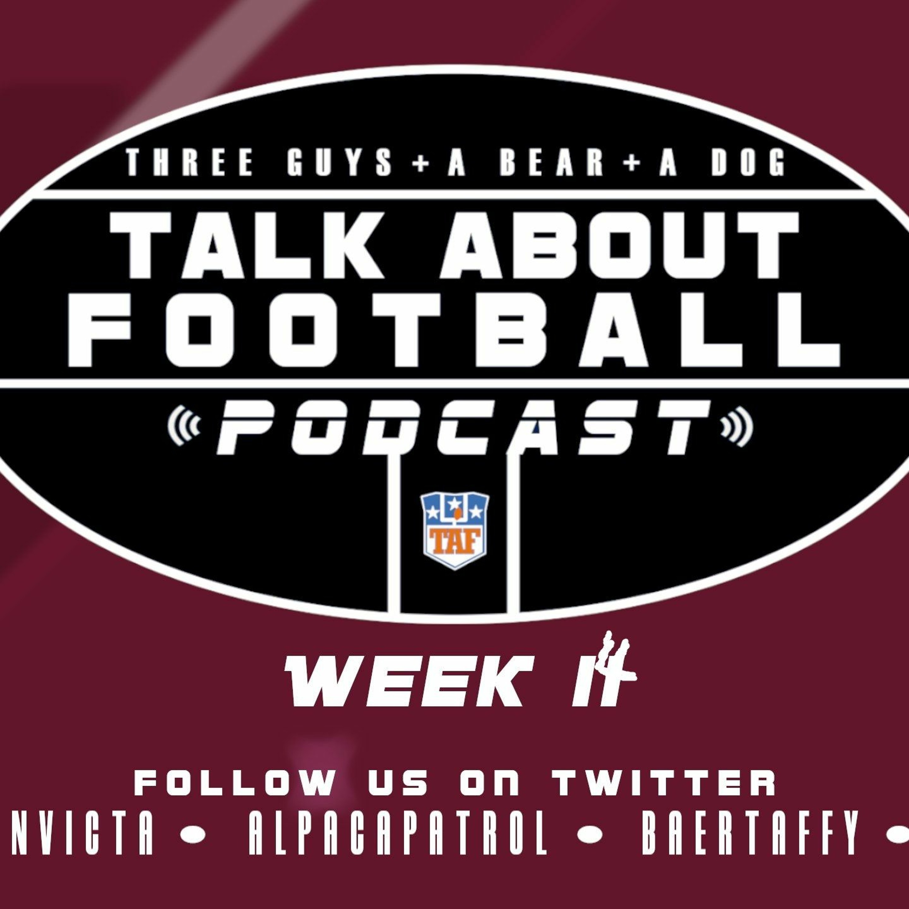 Three Guys (And A Bear And A Dog) Talk About Football - 2022-2023 NFL Week 13-14 episode artwork