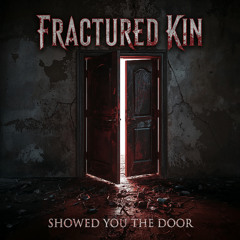 Show you the door