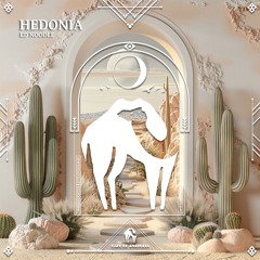 Ed Noodle - Hedonia (Cafe De Anatolia)