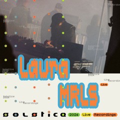 Laura MRLS LIVE at Solstice 2024