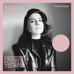 Tehran Night  #296 Nadia