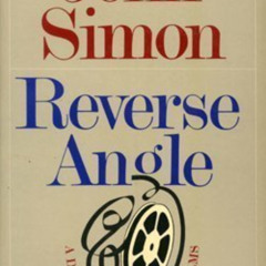 [DOWNLOAD] KINDLE 💛 Reverse Angle: A Decade of American Film by  John Simon [EBOOK E