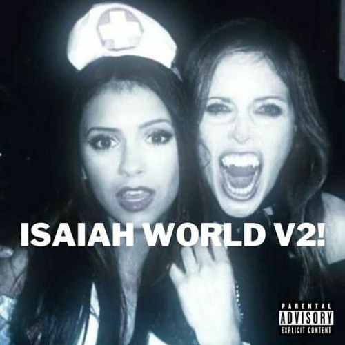 Isaiah world v2 !