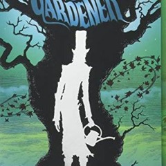 Read EBOOK 📃 The Night Gardener by  Jonathan Auxier [KINDLE PDF EBOOK EPUB]
