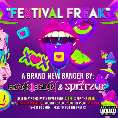 Spritzur x Frankie Sinn - Festival Freak