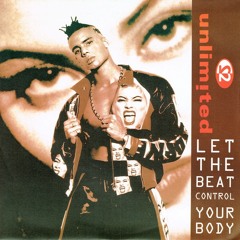 2 Unlimited - Let The Beat Control Your Body (Charlie Bell Edit)