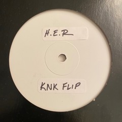 H.E.R _  KNK Flip