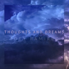 Thoughts And Dreams