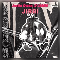 Justin Owen, D'JAMM - JIRAI (Japanese www Mix)