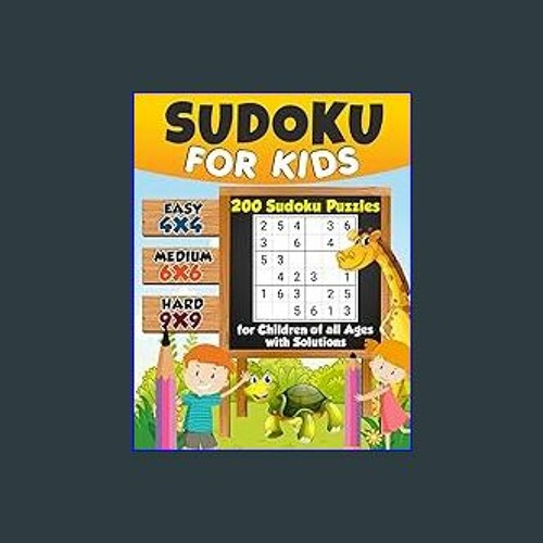 Sudoku for Beginners: 4x4, 6x6 and 9x9 Sudoku Puzzles: Easy Sudoku Book for  Beginners with Solution