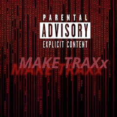 Make Traxx
