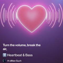 3️⃣ heartbeat-&-bass.