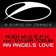 Alex M.O.R.PH feat. SYLVIA TOSUN - An Angel's Love - (VDP Remix)