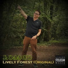 #Lossgo - Lively Forest (Original)