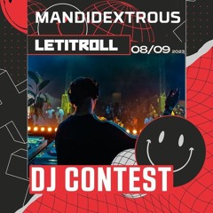 LIR Booking Night W/ Mandidextrous - DJ Contest