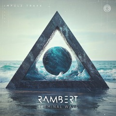RAMBERT - Terminal Wave