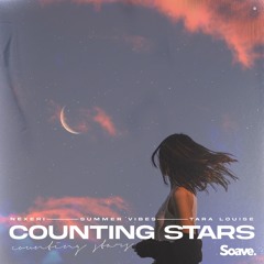 Nexeri & Summer Vibes - Counting Stars (ft. Tara Louise)